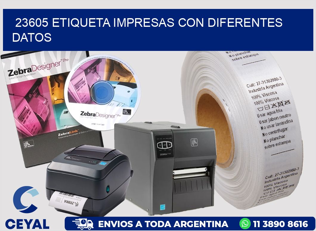 23605 ETIQUETA IMPRESAS CON DIFERENTES DATOS
