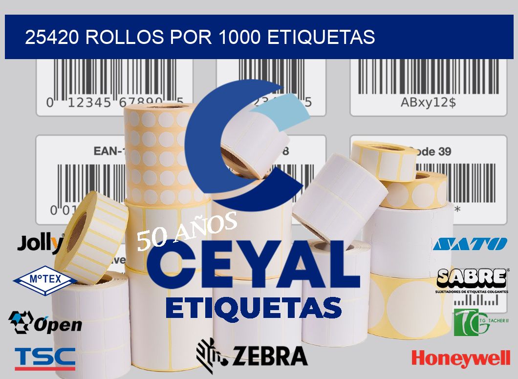 25420 Rollos por 1000 etiquetas