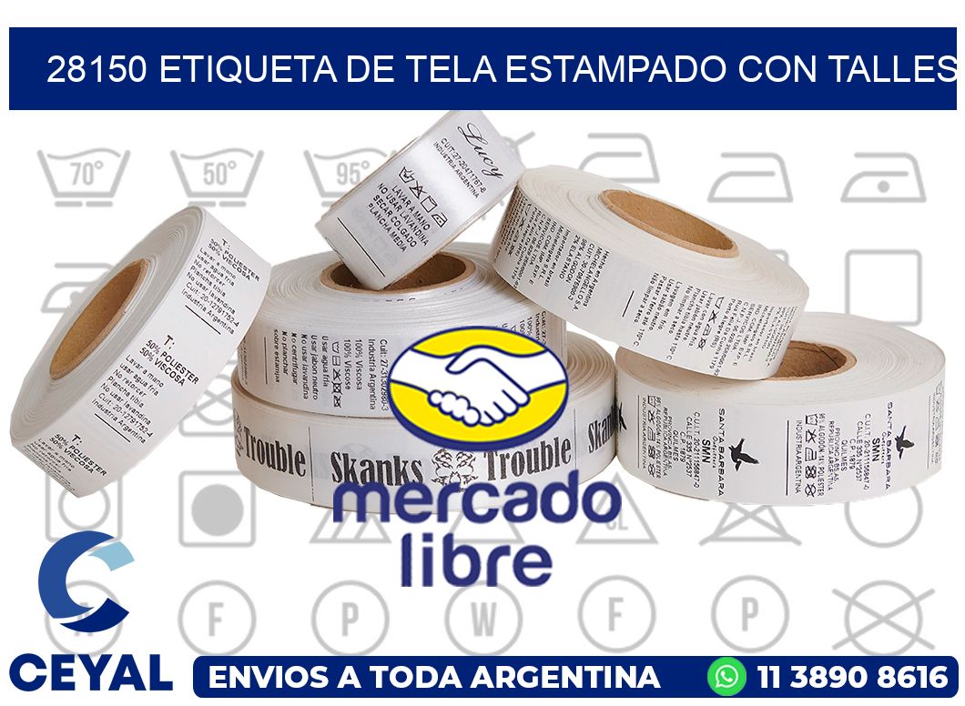 28150 ETIQUETA DE TELA ESTAMPADO CON TALLES