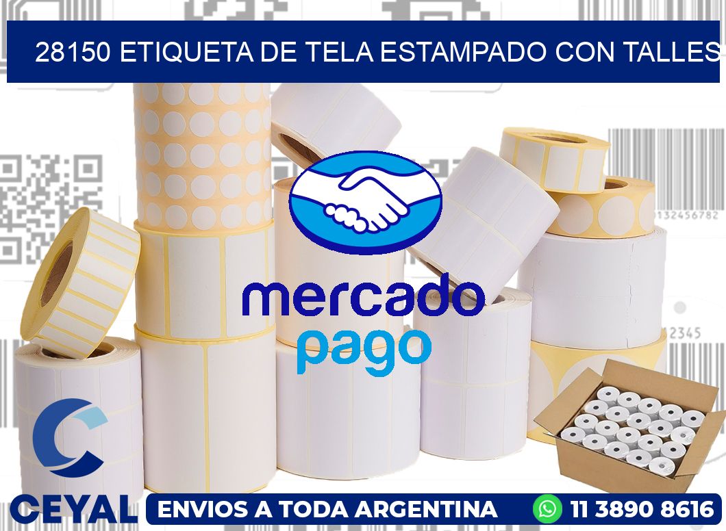 28150 ETIQUETA DE TELA ESTAMPADO CON TALLES