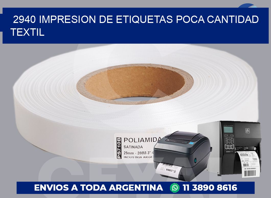 2940 IMPRESION DE ETIQUETAS POCA CANTIDAD TEXTIL