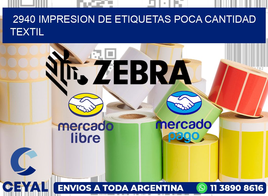 2940 IMPRESION DE ETIQUETAS POCA CANTIDAD TEXTIL