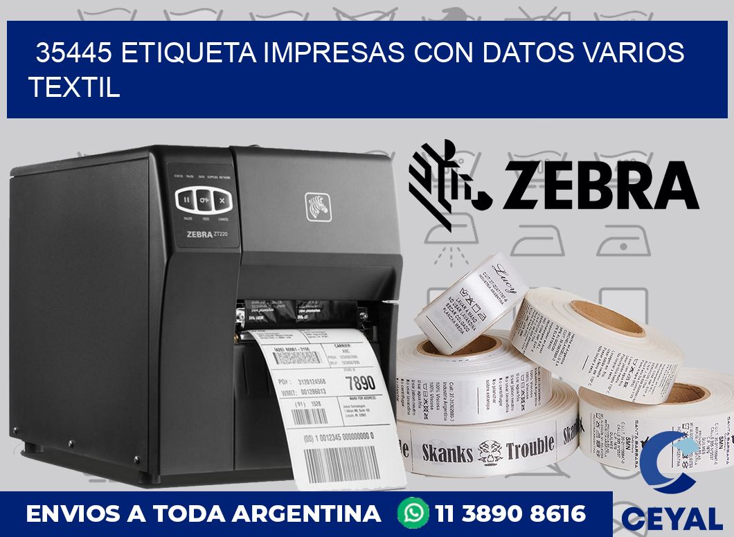 35445 ETIQUETA IMPRESAS CON DATOS VARIOS TEXTIL