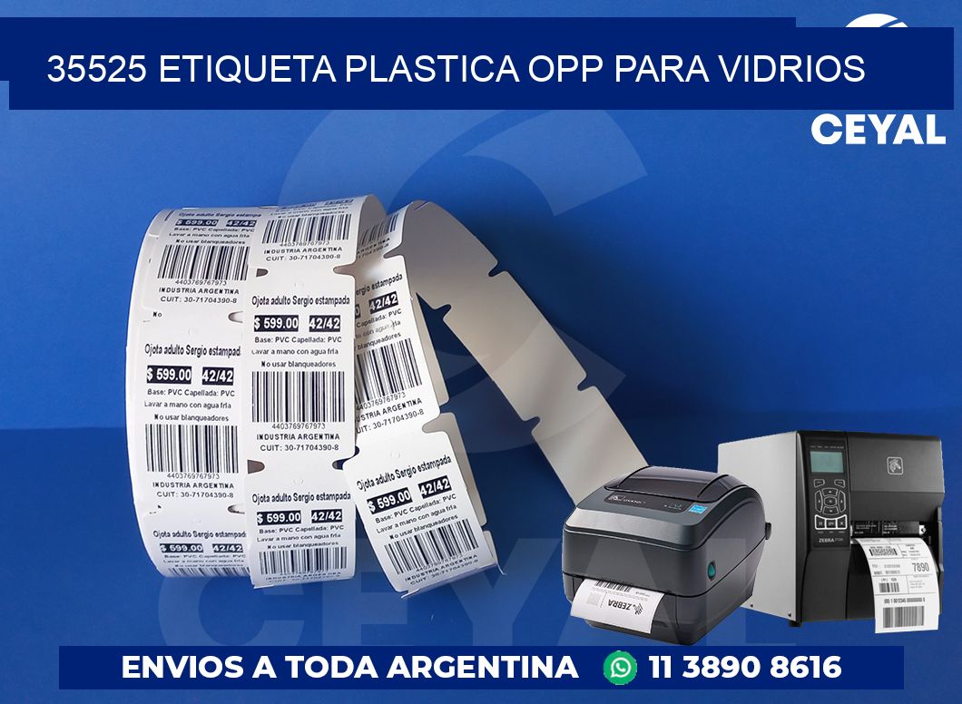35525 ETIQUETA PLASTICA OPP PARA VIDRIOS