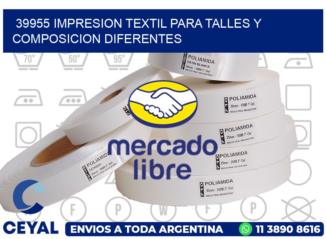 39955 IMPRESION TEXTIL PARA TALLES Y COMPOSICION DIFERENTES