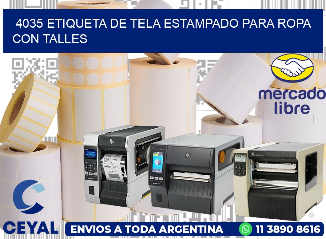 4035 ETIQUETA DE TELA ESTAMPADO PARA ROPA CON TALLES