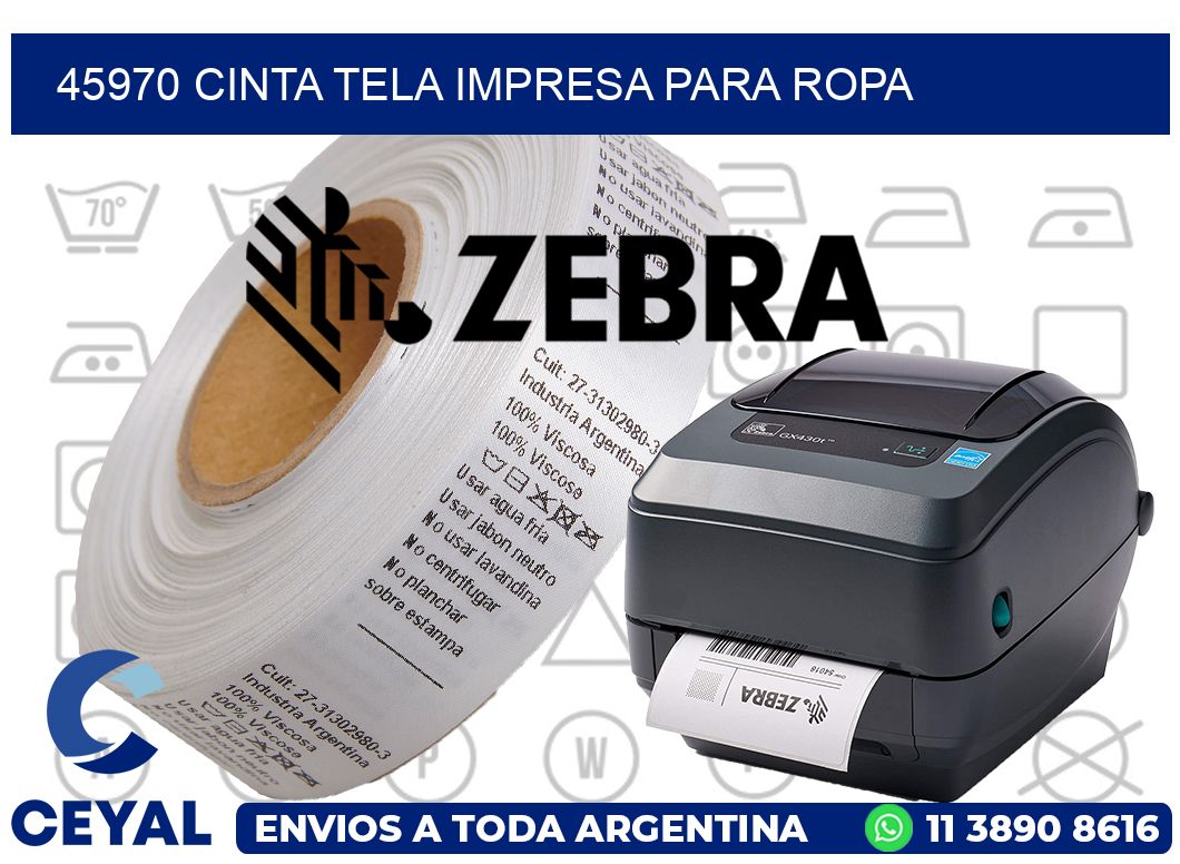45970 CINTA TELA IMPRESA PARA ROPA