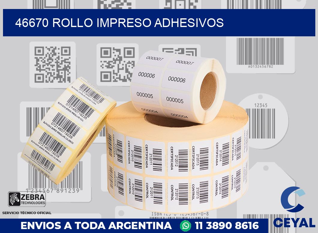 46670 ROLLO IMPRESO ADHESIVOS