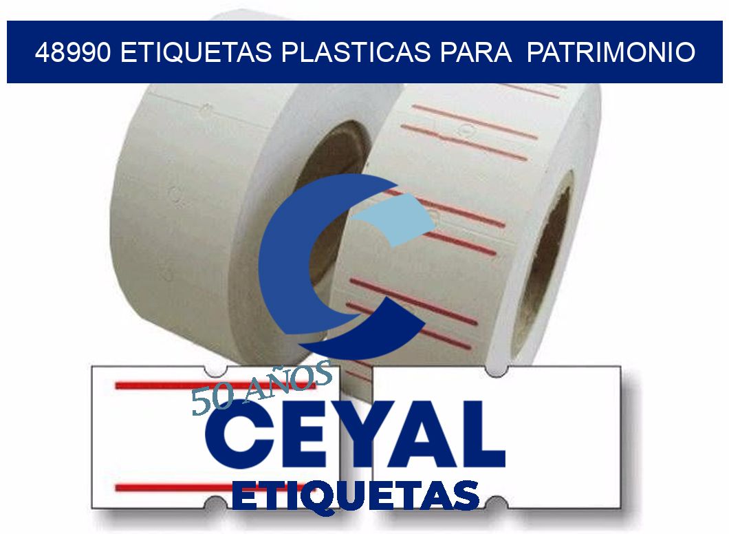 48990 ETIQUETAS PLASTICAS PARA  PATRIMONIO