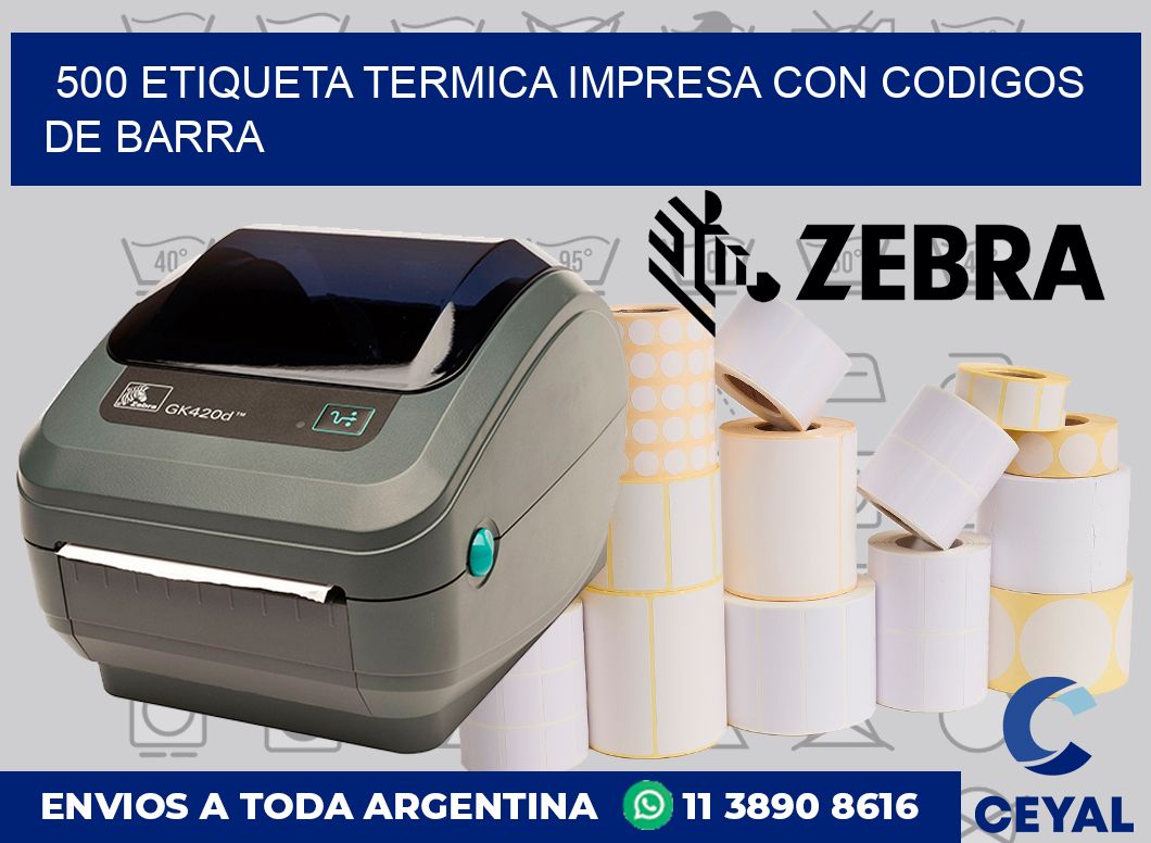 500 ETIQUETA TERMICA IMPRESA CON CODIGOS DE BARRA