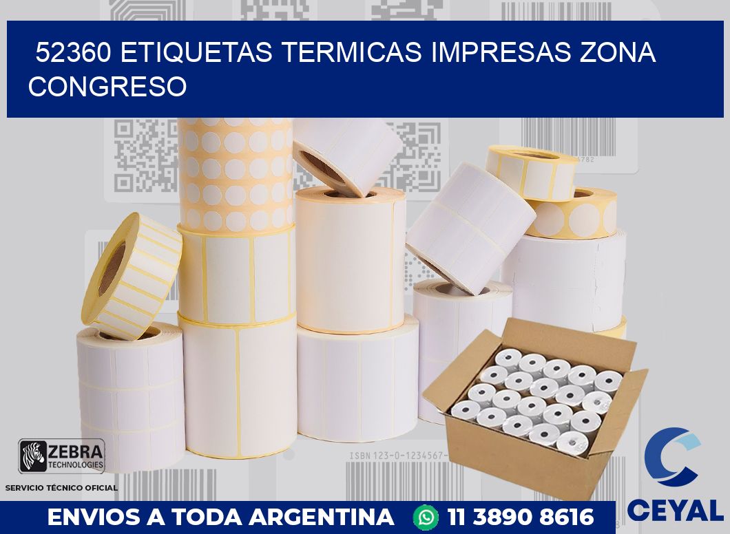 52360 ETIQUETAS TERMICAS IMPRESAS ZONA CONGRESO