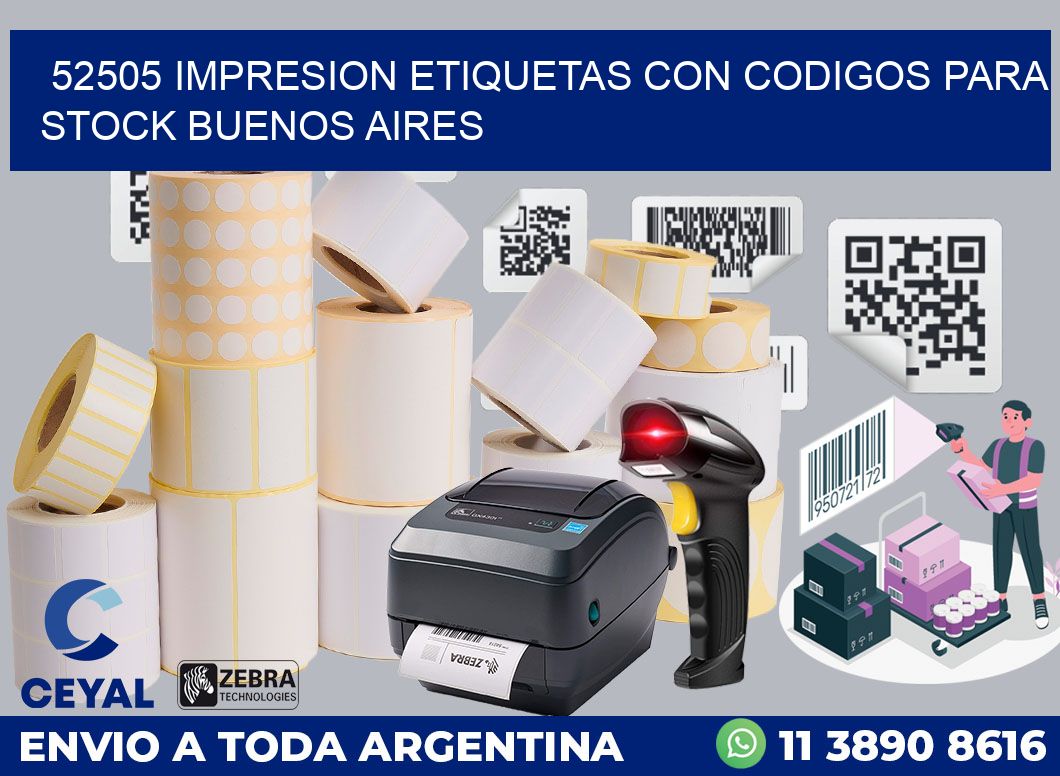 52505 IMPRESION ETIQUETAS CON CODIGOS PARA STOCK BUENOS AIRES