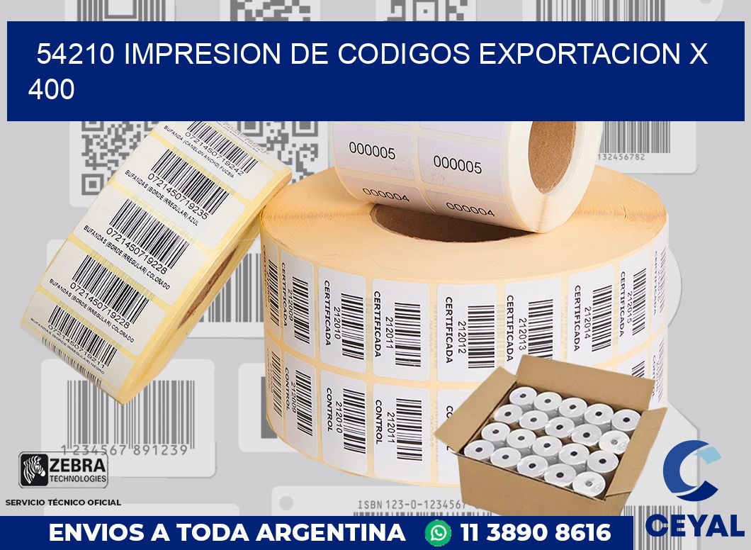 54210 impresion de codigos exportacion x 400