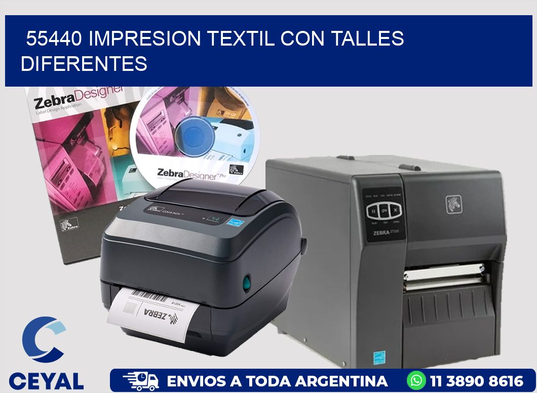 55440 IMPRESION TEXTIL CON TALLES DIFERENTES