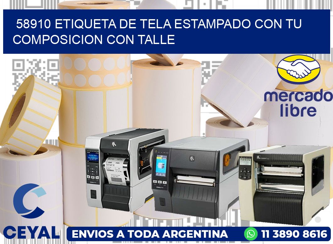58910 ETIQUETA DE TELA ESTAMPADO CON TU COMPOSICION CON TALLE