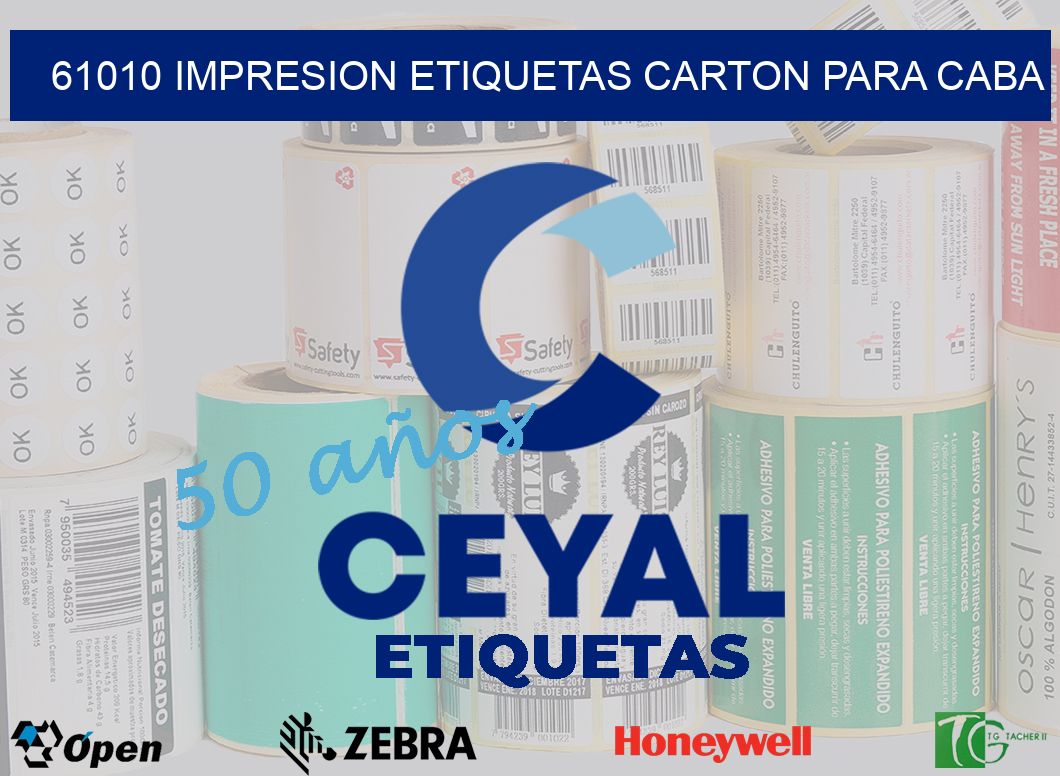61010 IMPRESION ETIQUETAS CARTON PARA CABA