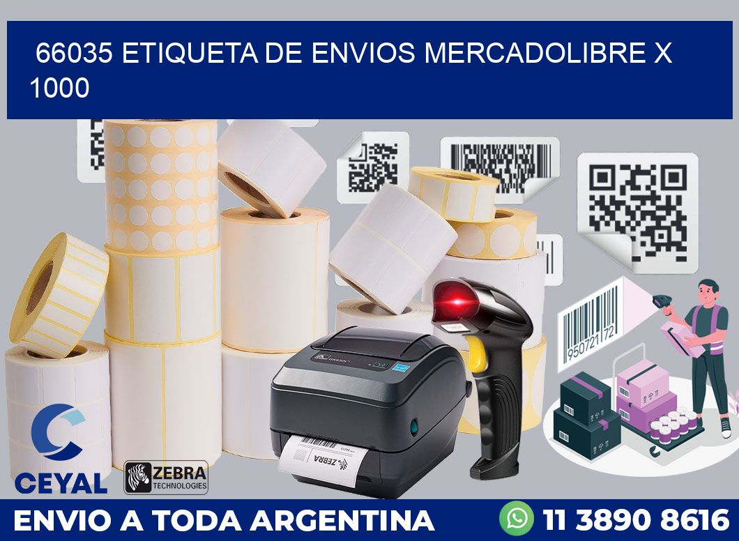 66035 etiqueta de envios mercadolibre x 1000