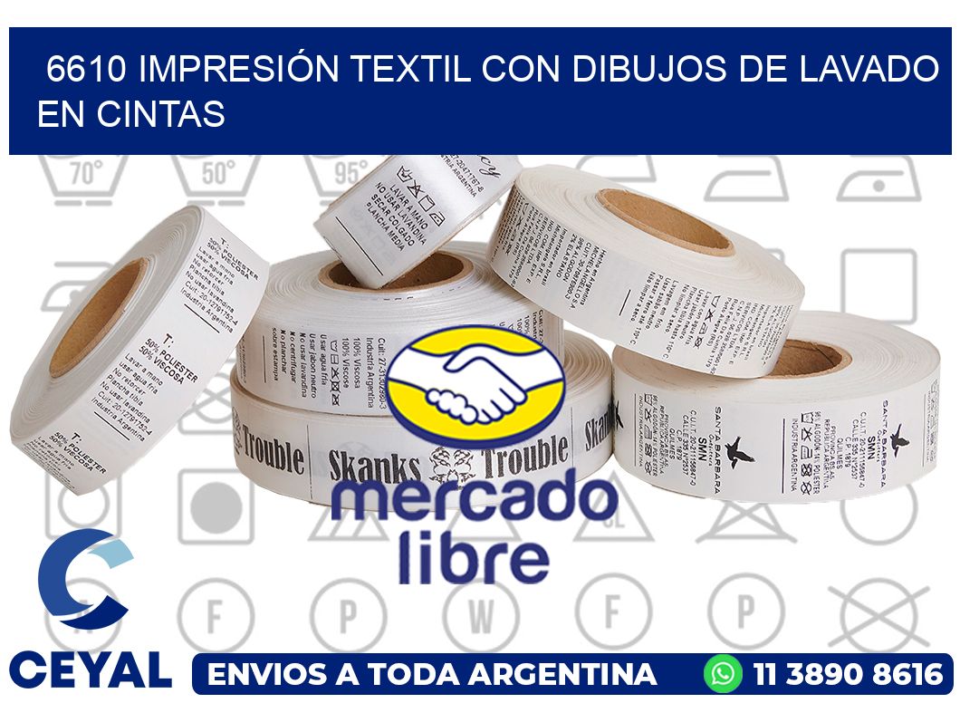 6610 IMPRESIÓN TEXTIL CON DIBUJOS DE LAVADO EN CINTAS