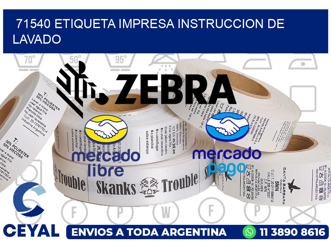 71540 ETIQUETA IMPRESA INSTRUCCION DE LAVADO