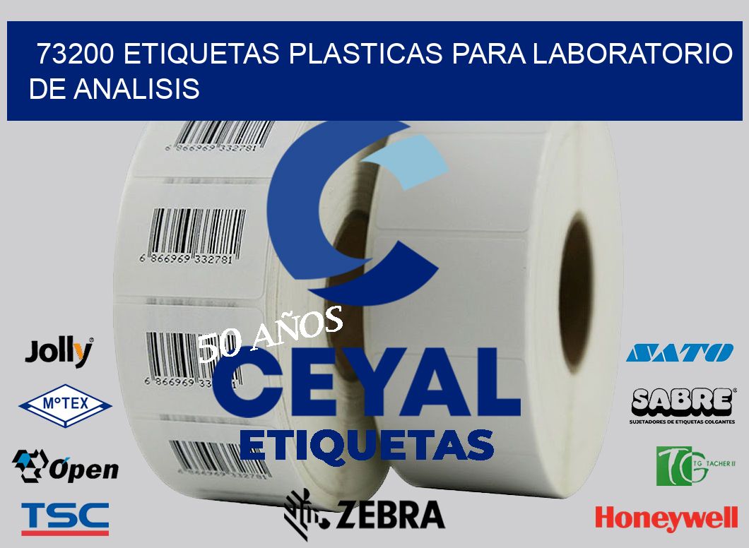 73200 ETIQUETAS PLASTICAS PARA LABORATORIO DE ANALISIS