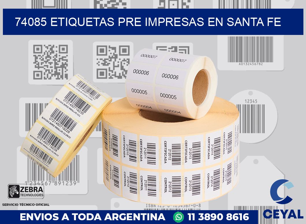 74085 ETIQUETAS PRE IMPRESAS EN SANTA FE