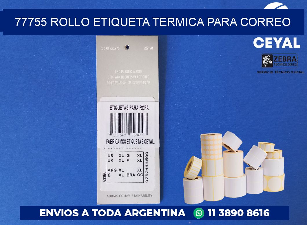 77755 ROLLO ETIQUETA TERMICA PARA CORREO