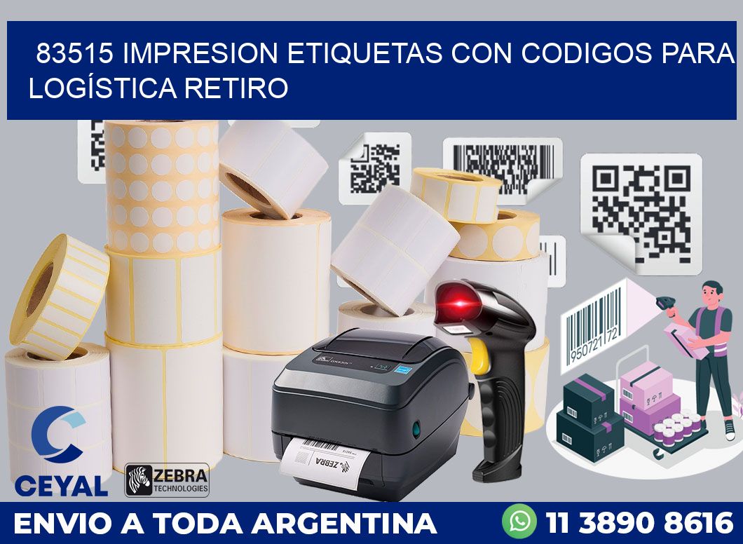 83515 IMPRESION ETIQUETAS CON CODIGOS PARA LOGÍSTICA RETIRO