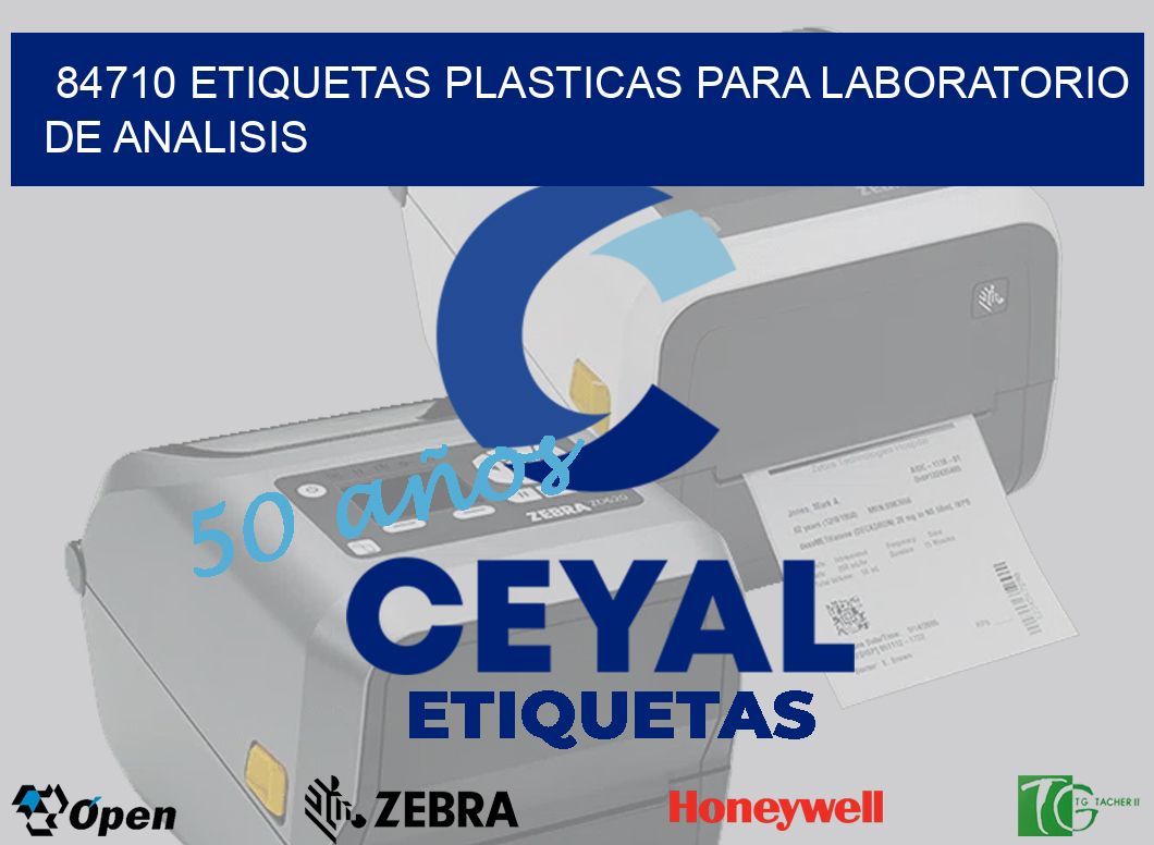 84710 ETIQUETAS PLASTICAS PARA LABORATORIO DE ANALISIS