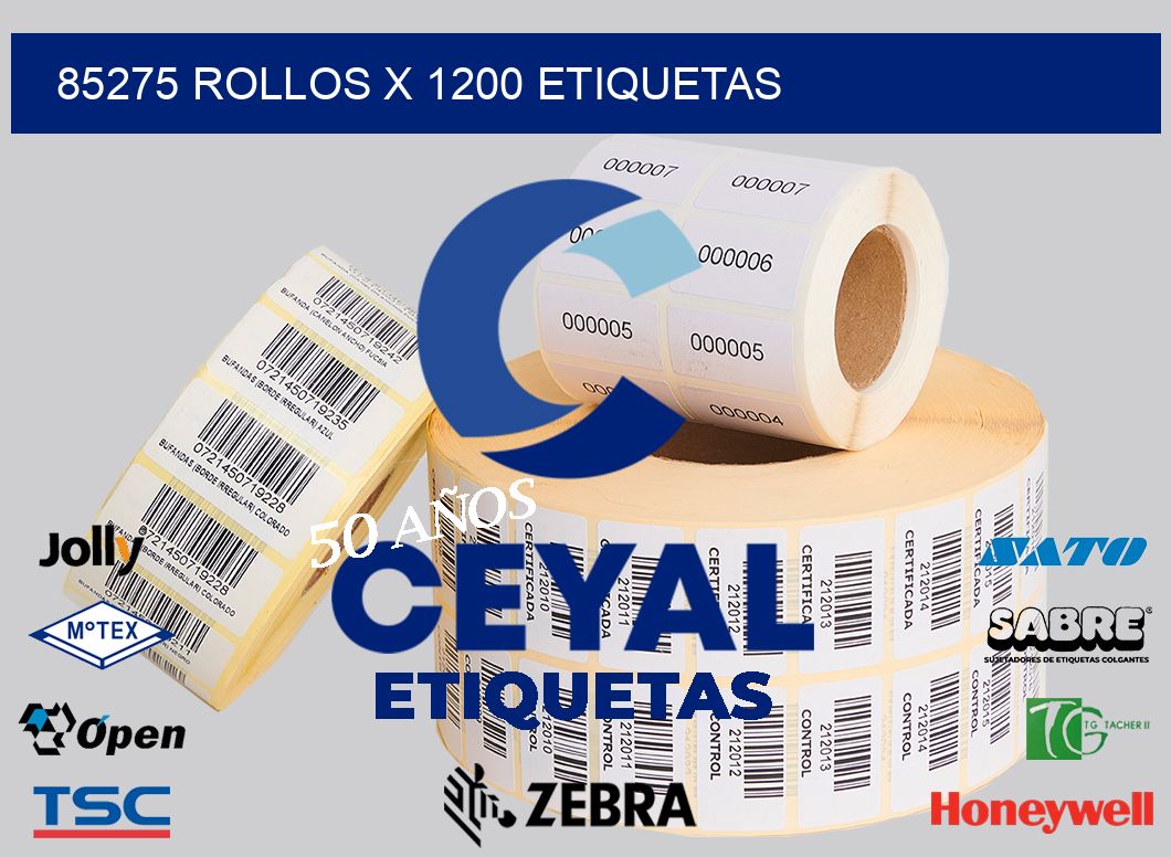 85275 Rollos x 1200 etiquetas