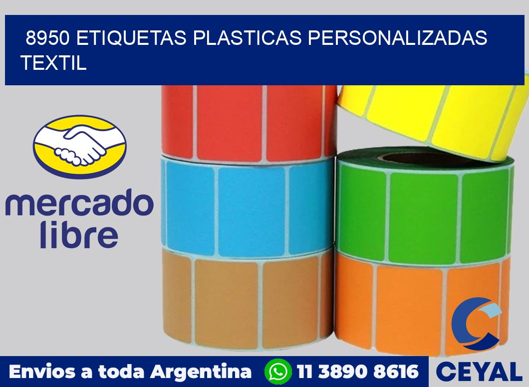 8950 ETIQUETAS PLASTICAS PERSONALIZADAS TEXTIL