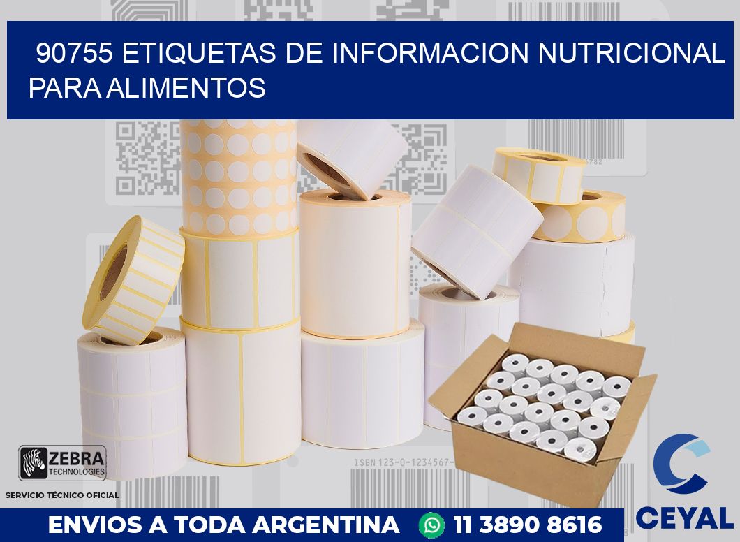 90755 ETIQUETAS DE INFORMACION NUTRICIONAL PARA ALIMENTOS