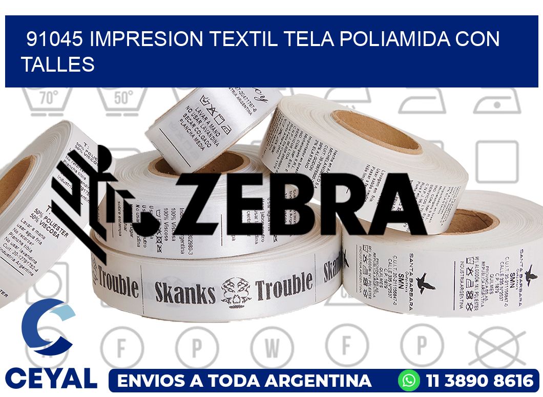 91045 IMPRESION TEXTIL TELA POLIAMIDA CON TALLES