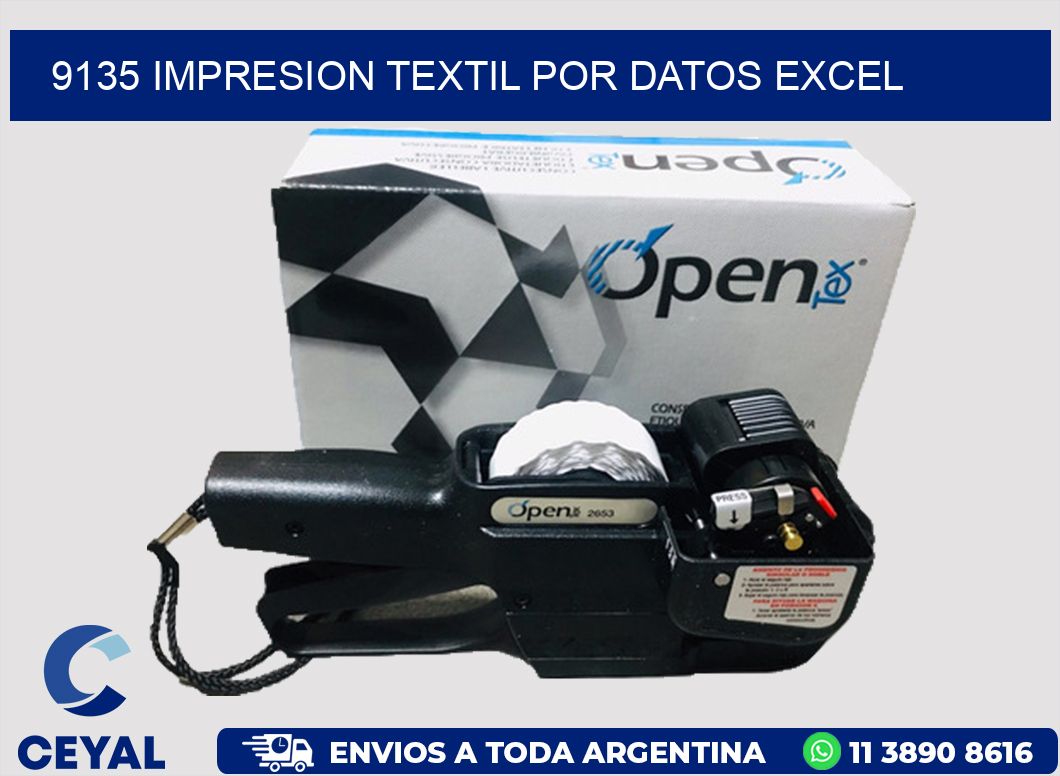 9135 IMPRESION TEXTIL POR DATOS EXCEL