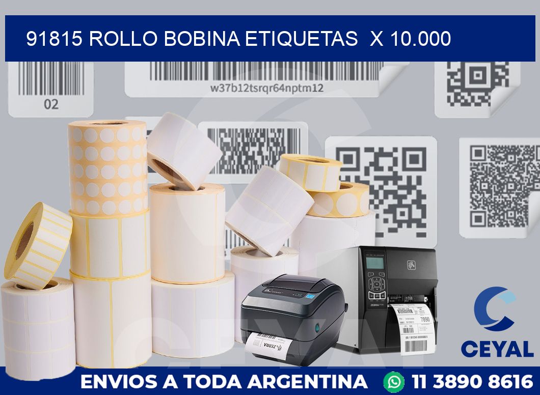91815 Rollo bobina etiquetas  x 10.000