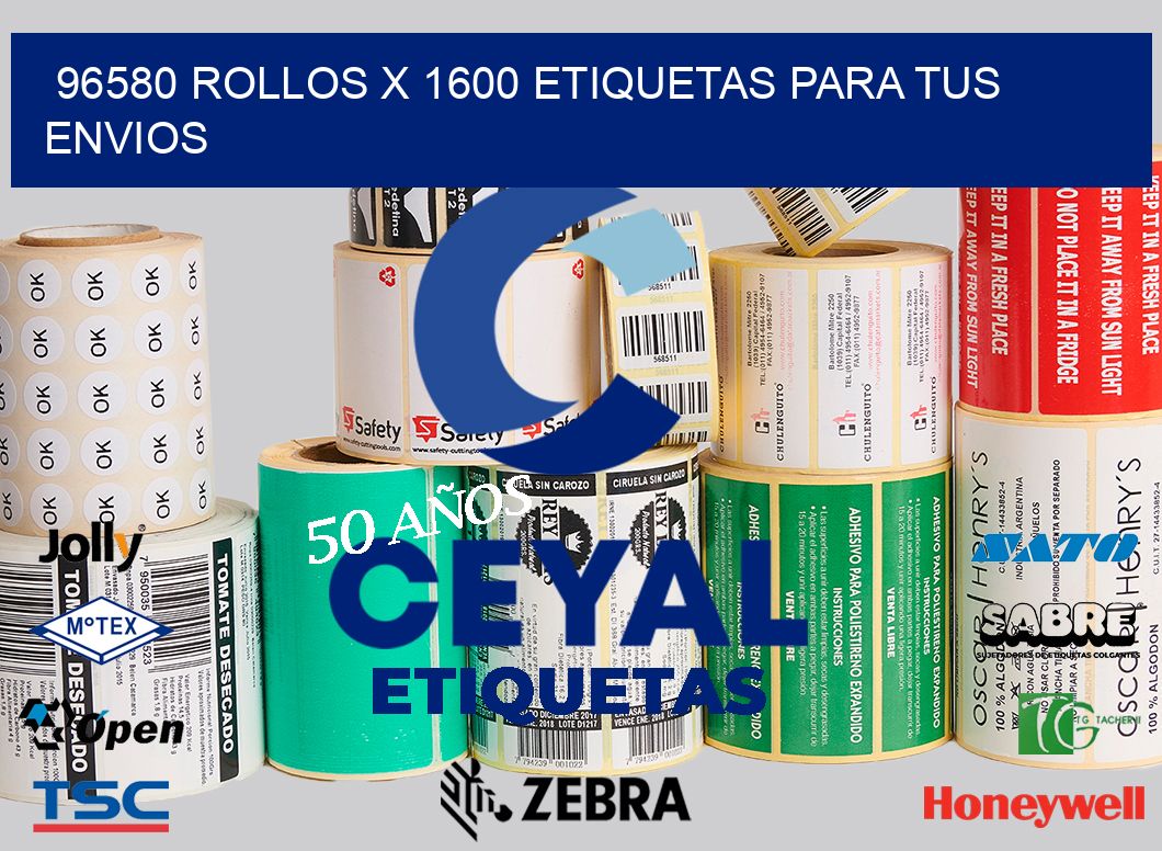 96580 Rollos x 1600 etiquetas para tus envios