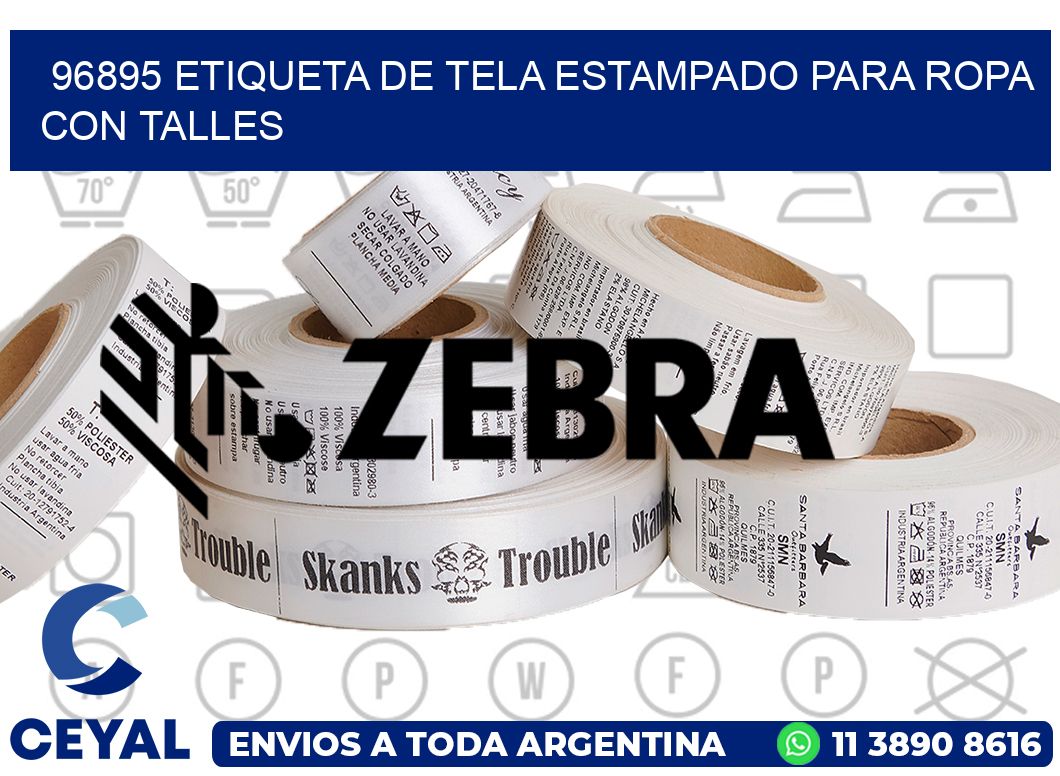 96895 ETIQUETA DE TELA ESTAMPADO PARA ROPA CON TALLES