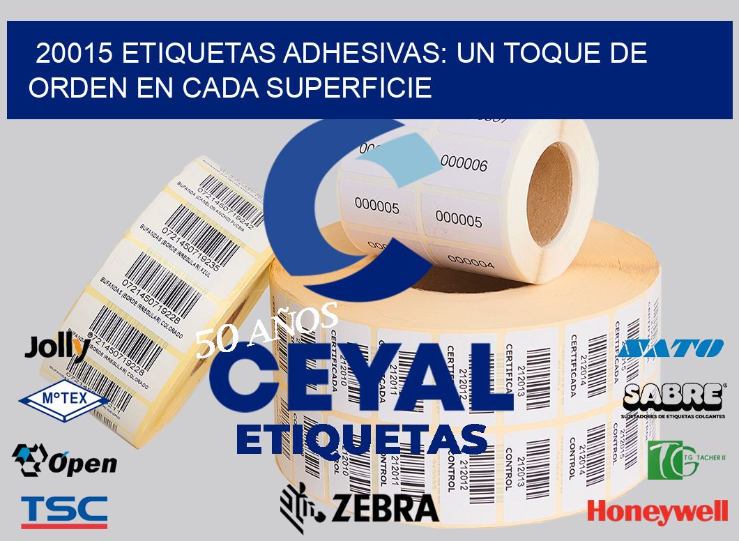 20015 Etiquetas Adhesivas: Un Toque de Orden en Cada Superficie