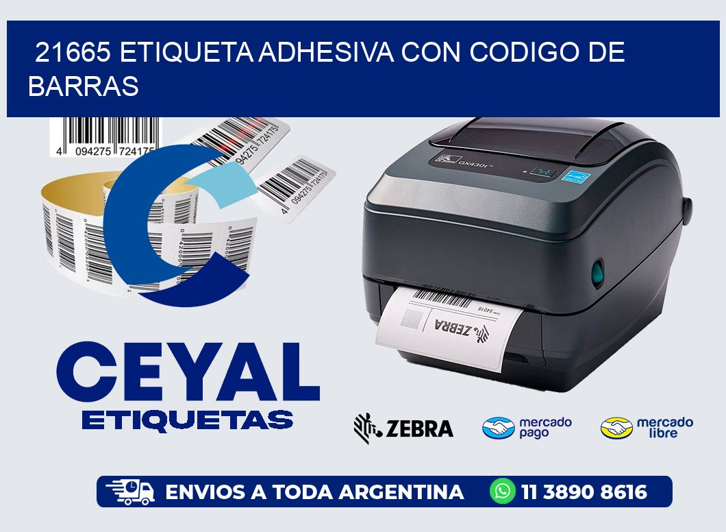 21665 ETIQUETA ADHESIVA CON CODIGO DE BARRAS