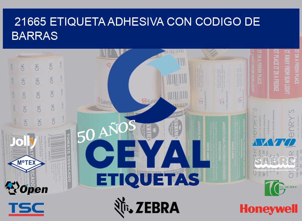 21665 ETIQUETA ADHESIVA CON CODIGO DE BARRAS