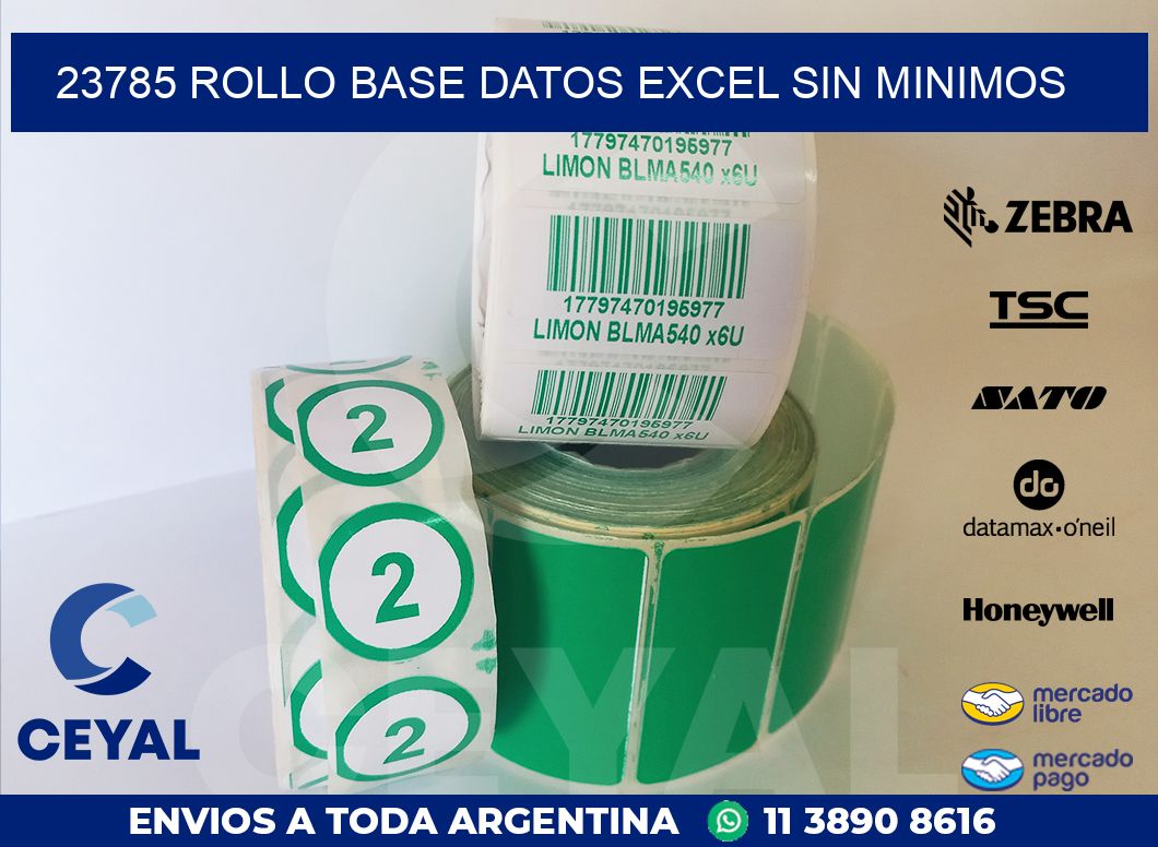 23785 rollo base datos excel sin minimos
