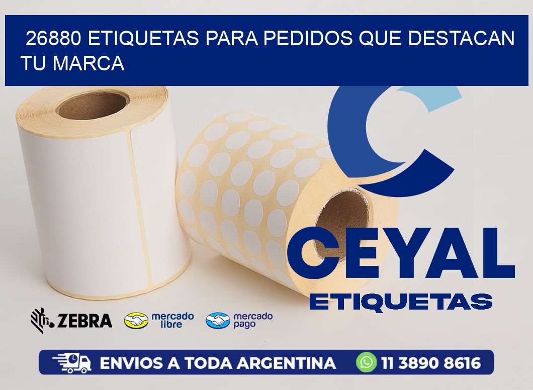 26880 ETIQUETAS PARA PEDIDOS QUE DESTACAN TU MARCA