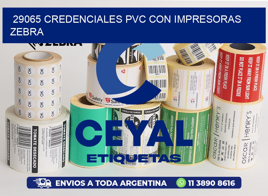 29065 CREDENCIALES PVC CON IMPRESORAS ZEBRA
