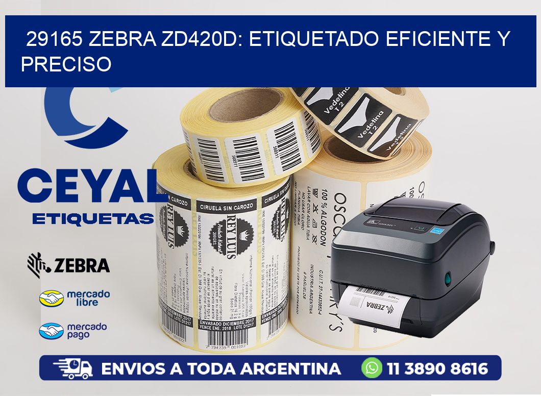 29165 Zebra ZD420D: Etiquetado Eficiente y Preciso