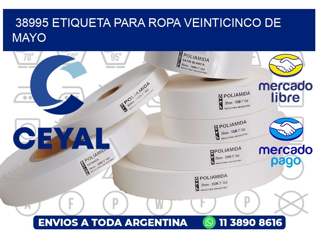 38995 ETIQUETA PARA ROPA VEINTICINCO DE MAYO