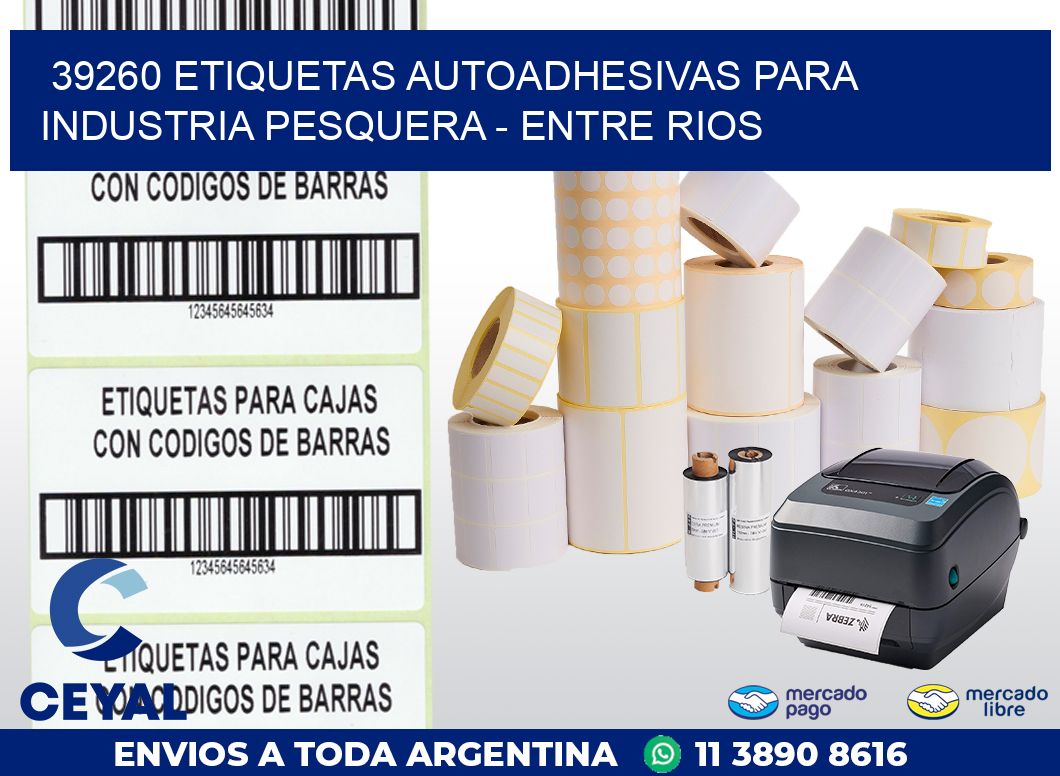 39260 ETIQUETAS AUTOADHESIVAS PARA INDUSTRIA PESQUERA – ENTRE RIOS