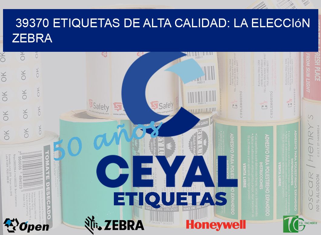 39370 Etiquetas de Alta Calidad: La Elección Zebra