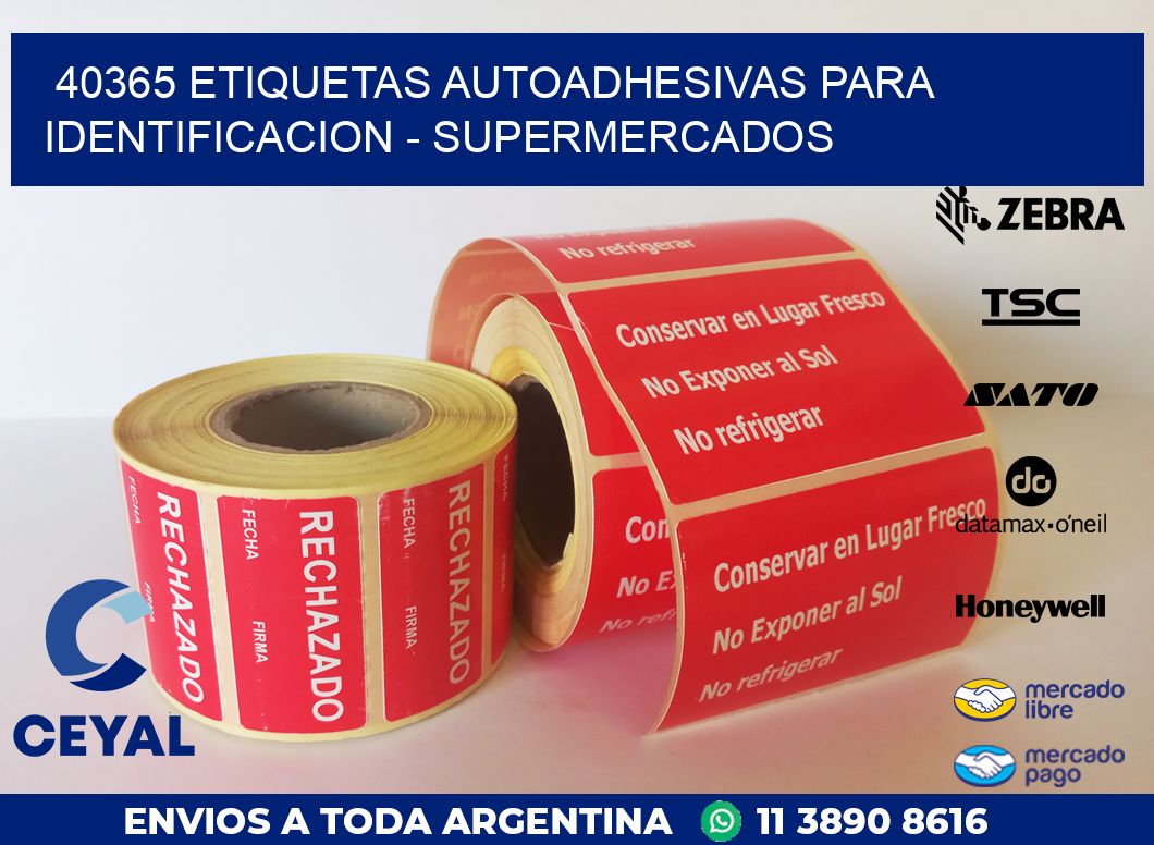 40365 ETIQUETAS AUTOADHESIVAS PARA IDENTIFICACION – SUPERMERCADOS