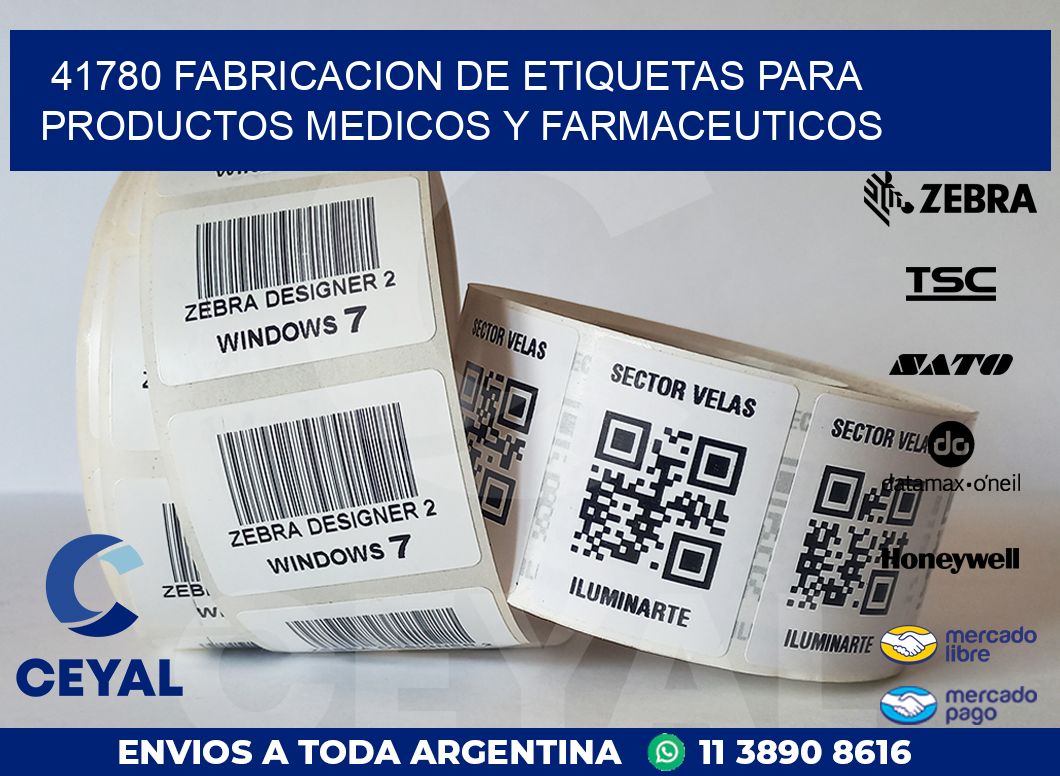 41780 FABRICACION DE ETIQUETAS PARA PRODUCTOS MEDICOS Y FARMACEUTICOS