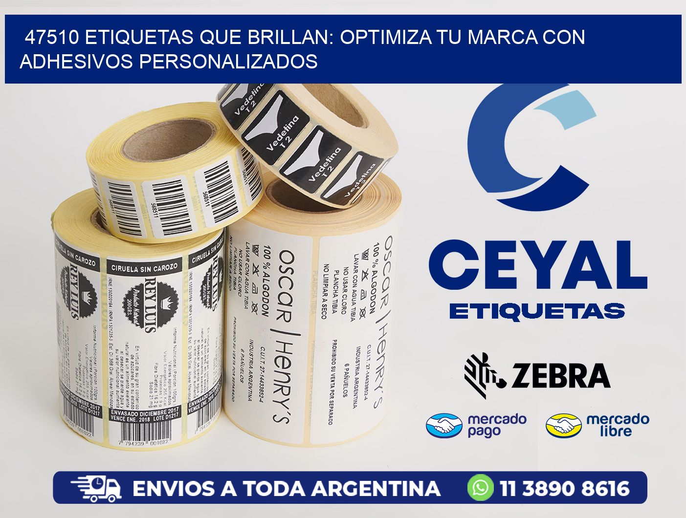 47510 ETIQUETAS QUE BRILLAN: OPTIMIZA TU MARCA CON ADHESIVOS PERSONALIZADOS