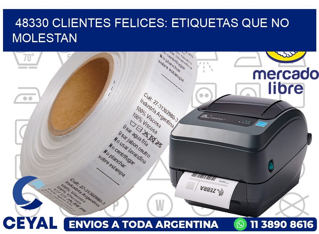 48330 CLIENTES FELICES: ETIQUETAS QUE NO MOLESTAN